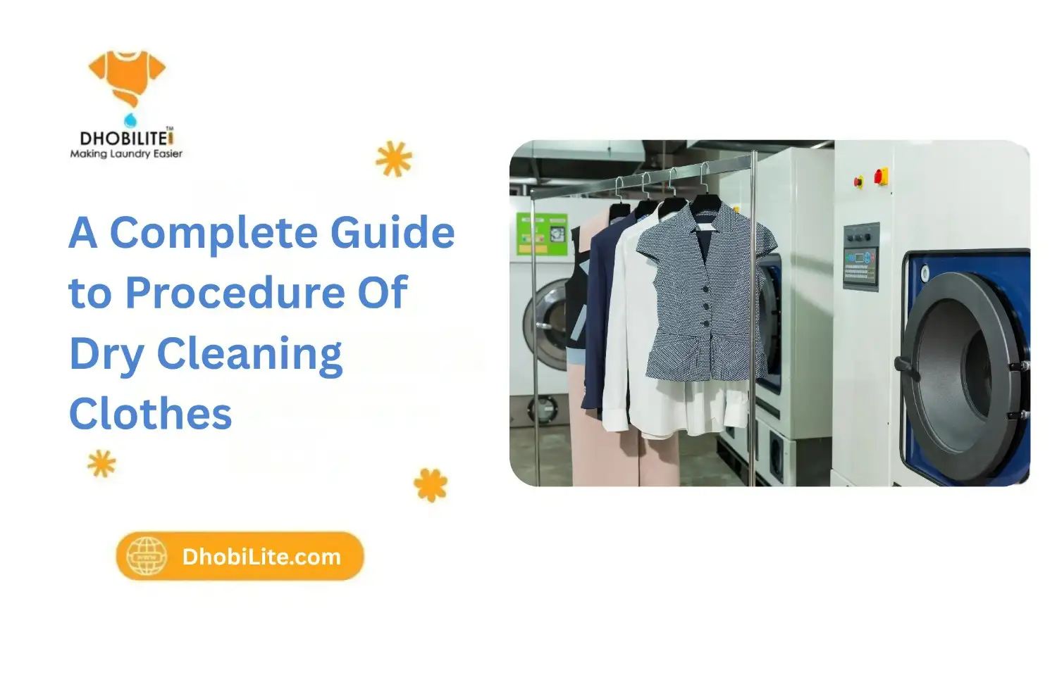 A Complete Guide to Dry Cleaning Clothes | How Dry Cleaning Works