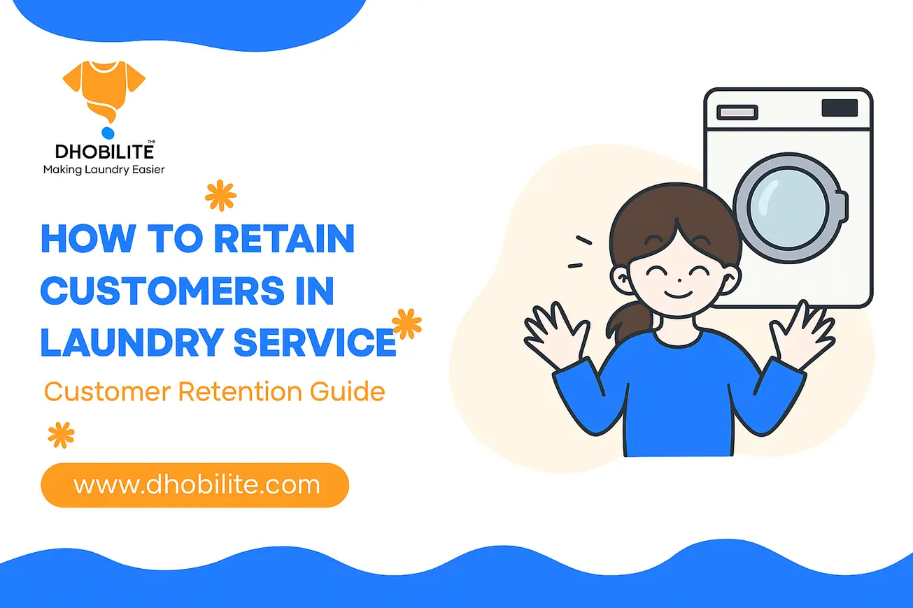 Laundry Customer Retention Guide | Proven Strategies for Service Growth