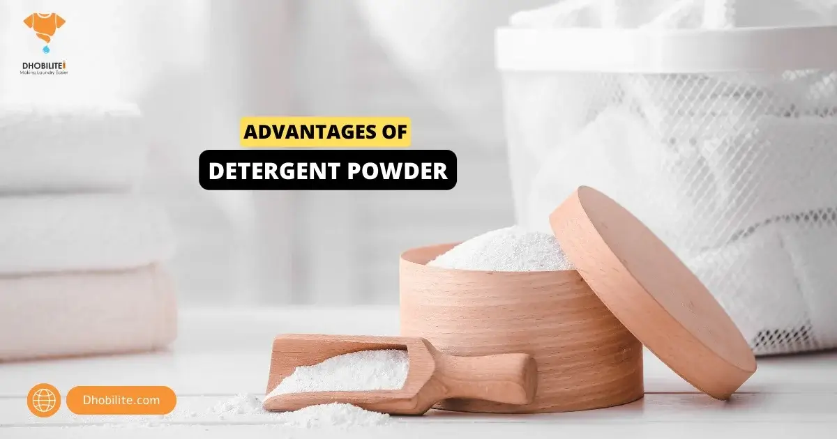 Advantages of Detergent Powder