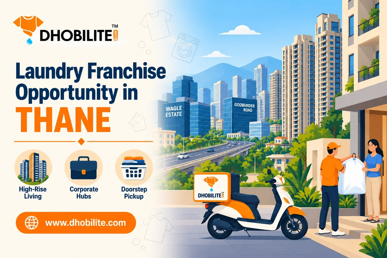 DhobiLite laundry franchise opportunity in Thane - high-rise living, corporate hubs, doorstep pickup