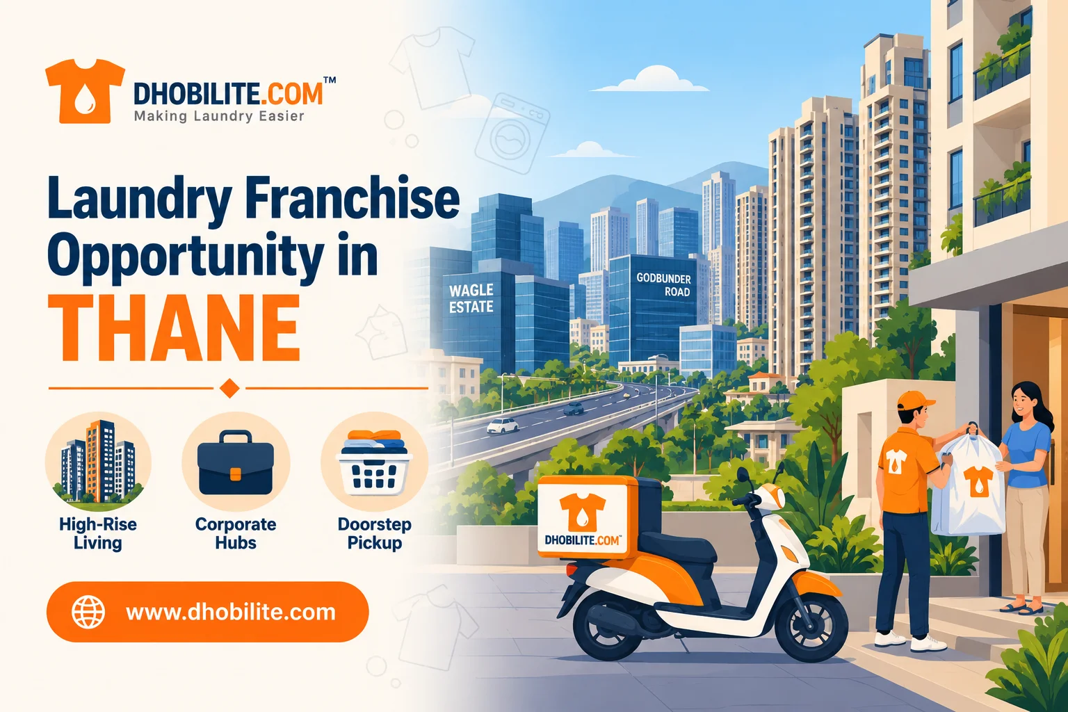 DhobiLite laundry franchise opportunity in Thane - high-rise living, corporate hubs, doorstep pickup