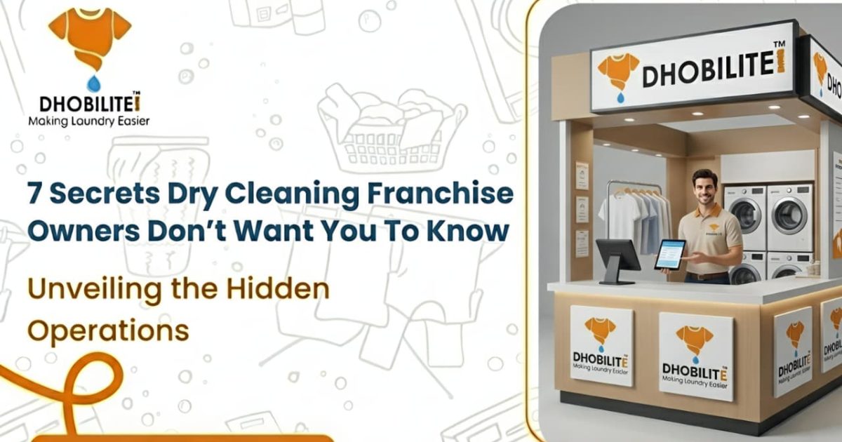7 secrets dry cleaning franchise owners don't want you to know