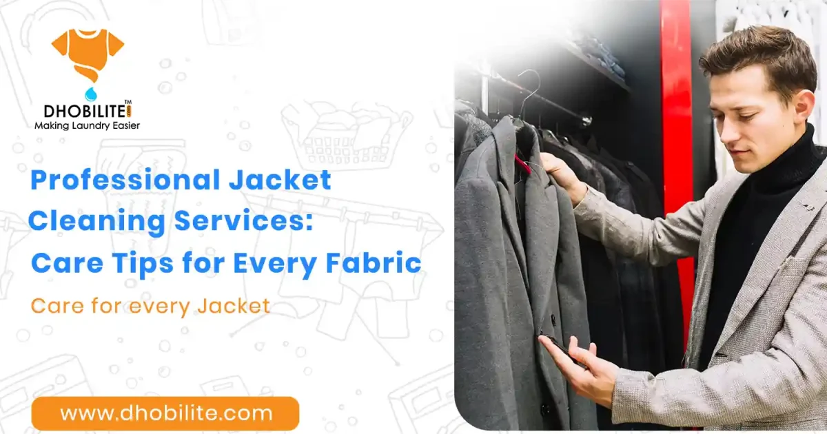 How to Clean Every Jacket Fabric | Professional Cleaning Services