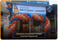 Dhobilite franchise: A great opportunity