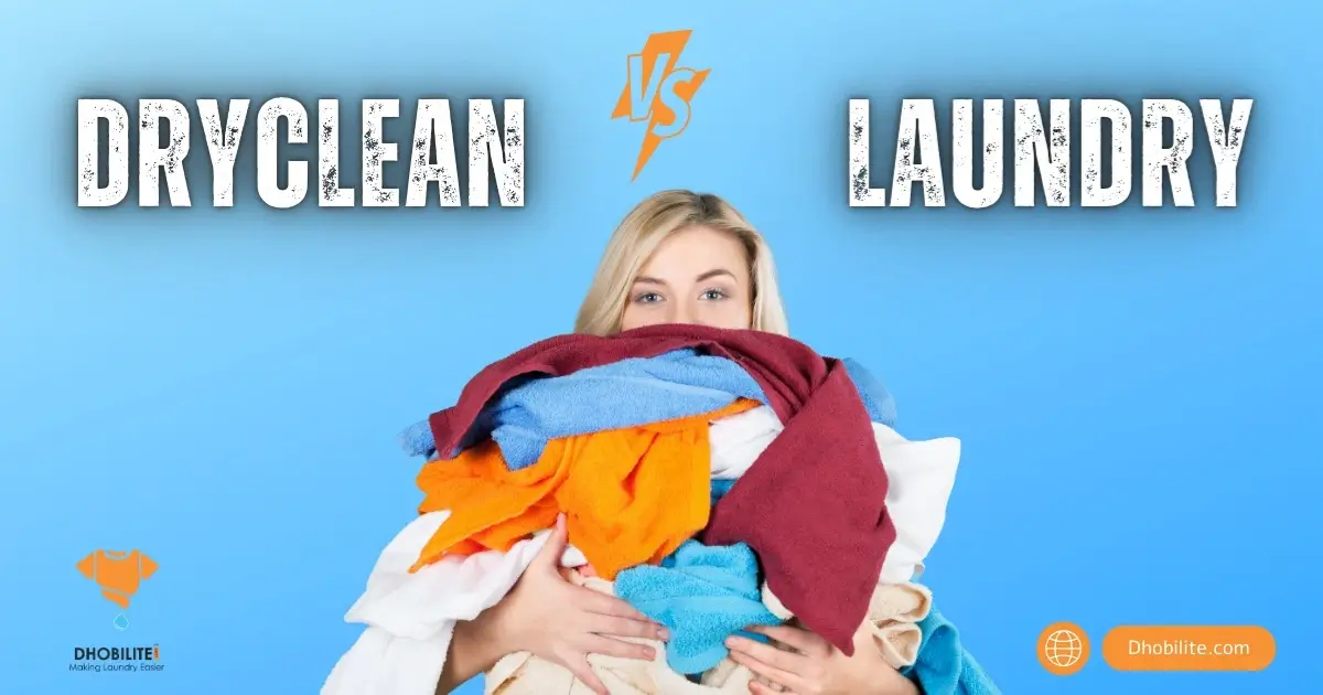 Dry-cleaning or Laundry