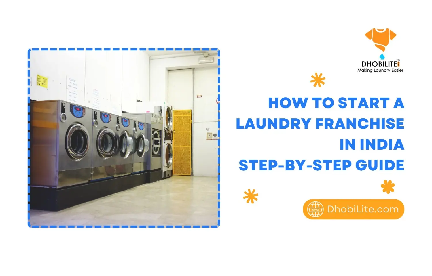 How to Start a Laundry Franchise in India: Step-by-Step Guide [2025 Updated]